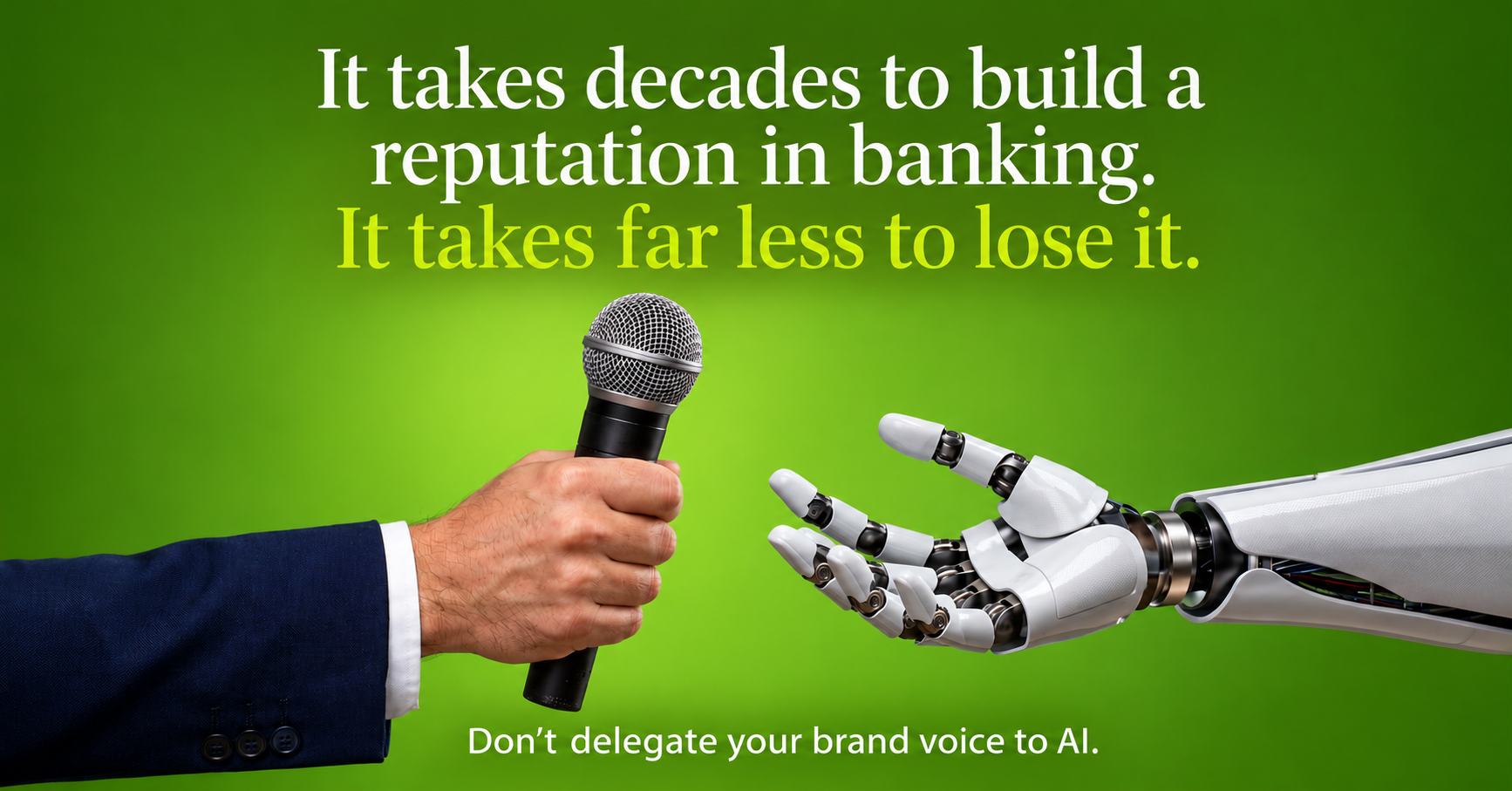 Can Banks Afford to Let AI Speak for Them?